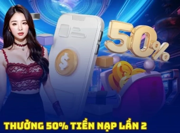 Nạp Lần 2 Tặng 50% Tại WinVN Cơ Hội Vàng Gia Tăng Vốn Cược